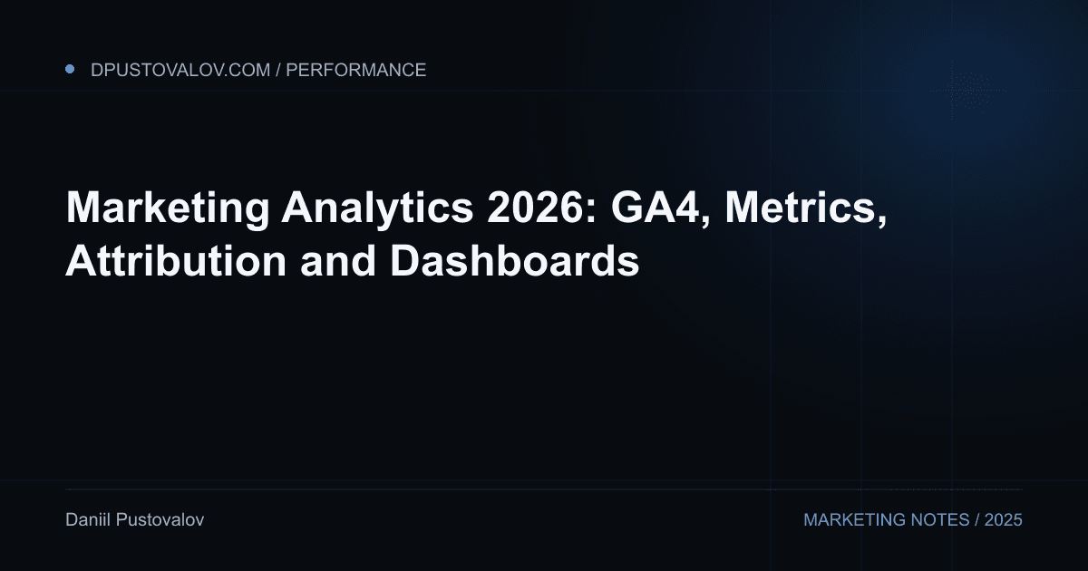 Cover: Marketing Analytics 2026: GA4, Metrics, Attribution and Dashboards