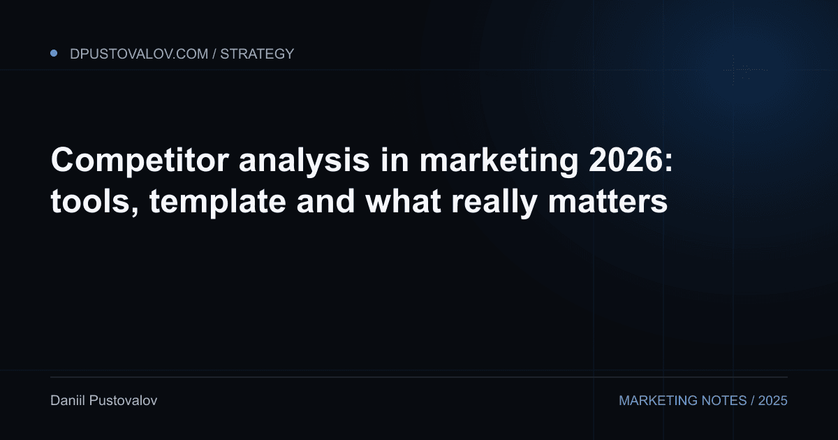 Cover: Competitor analysis in marketing 2026: tools, template and what really matters