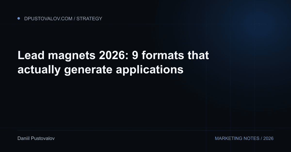 Cover: Lead magnets 2026: 9 formats that actually generate applications