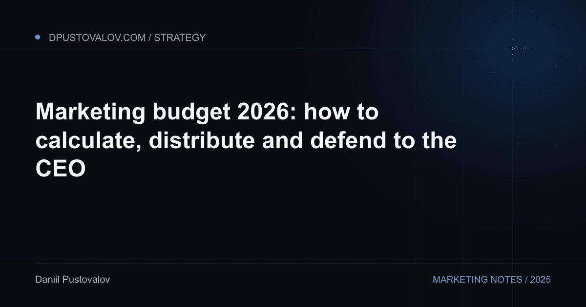 Cover: Marketing budget 2026: how to calculate, distribute and defend to the CEO