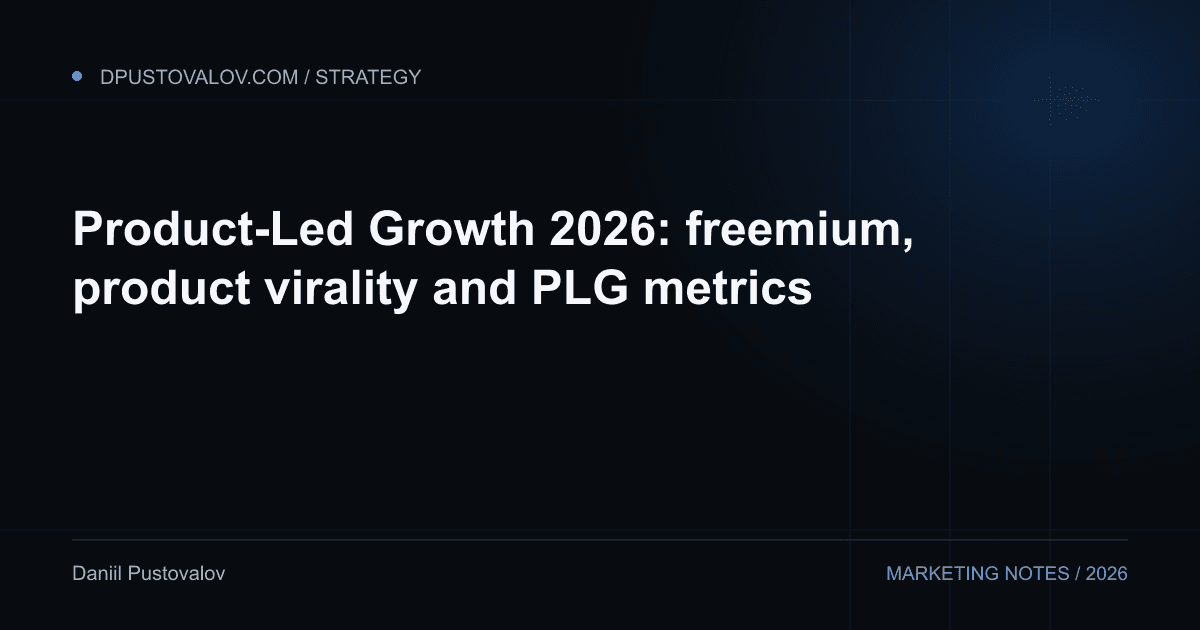 Cover: Product-Led Growth 2026: freemium, product virality and PLG metrics