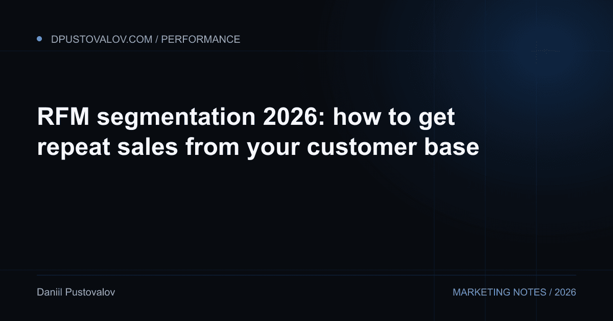Cover: RFM segmentation 2026: how to get repeat sales from your customer base